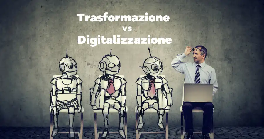 Trasformazione digitale e digitalizzazione rappresentati da 3 roboto uno più evoluto dell'altro e un uomo con il pc sulle ginocchia che li osserva per vedere le differenze